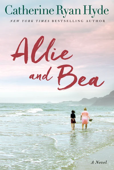 Allie and Bea: A Novel