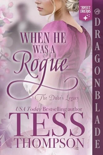 When He Was a Rogue