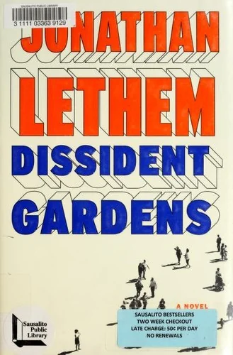 Dissident Gardens: A Novel