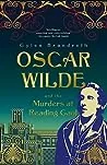 Oscar Wilde and the Murders at Reading Gaol