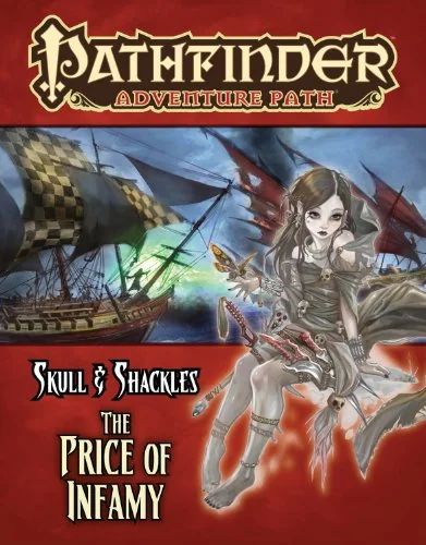 Pathfinder Adventure Path #59: The Price of Infamy