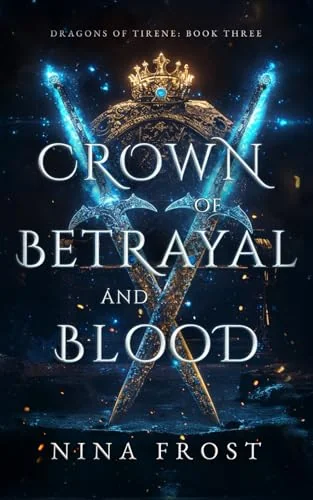 Crown of Betrayal and Blood