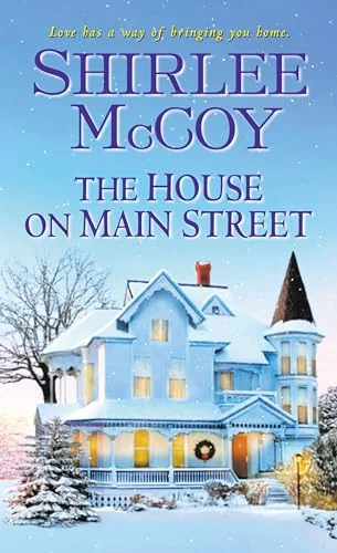 The House on Main Street