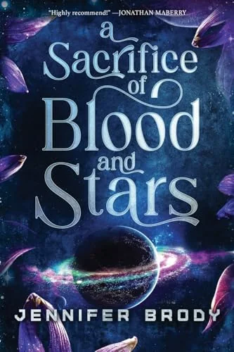 A Sacrifice of Blood and Stars: An Astromance