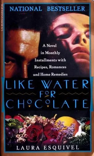 Like Water for Chocolate
