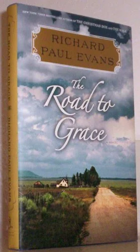 The road to grace the third journal of the walk series
