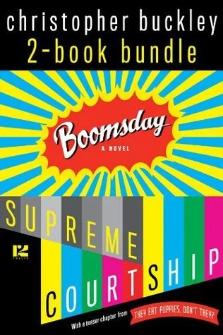 Boomsday / Supreme Courtship: 2-Book Bundle