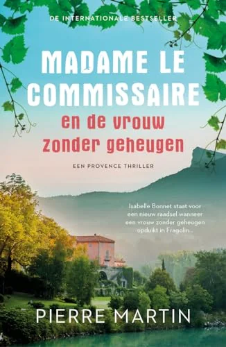 Madame le Commissaire en de vrouw zonder geheugen