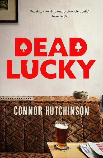 Dead Lucky: A BBC Radio 2 Book Club Pick