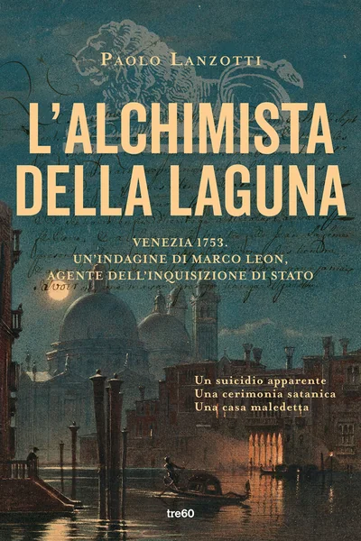 L'alchimista della laguna