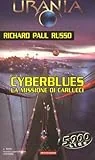 Cyberblues - La missione di Carlucci