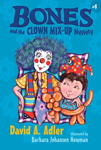 Bones and the Clown Mix-Up Mystery