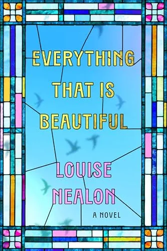 Everything That Is Beautiful