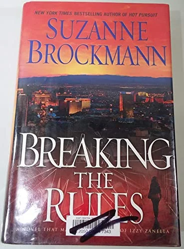 Breaking the rules a novel