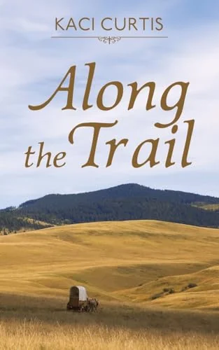 Along the Trail