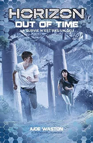 Horizon - tome 3: Out of time