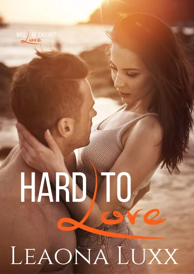 Hard to Love (The Woods Family)