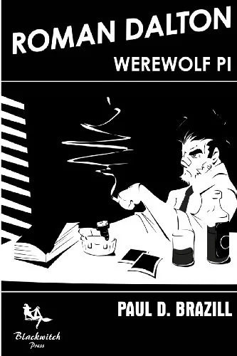 Roman Dalton - Werewolf PI