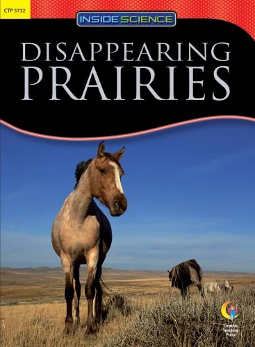 DISAPPEARING PRAIRIES, INSIDE SCIENCE READERS
