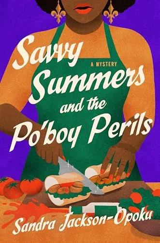Savvy Summers and the Po'boy Perils