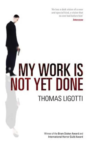 My Work Is Not Yet Done