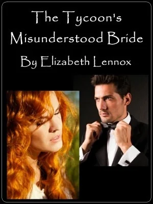 The Tycoon's Misunderstood Bride