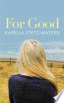 For Good