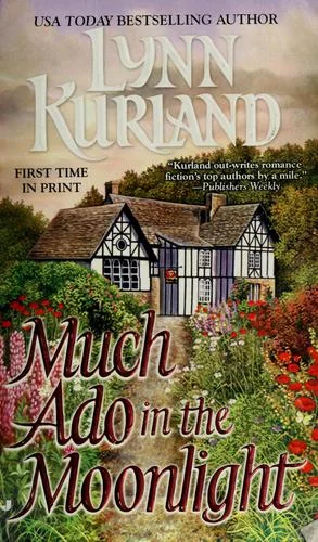 Much Ado in the Moonlight