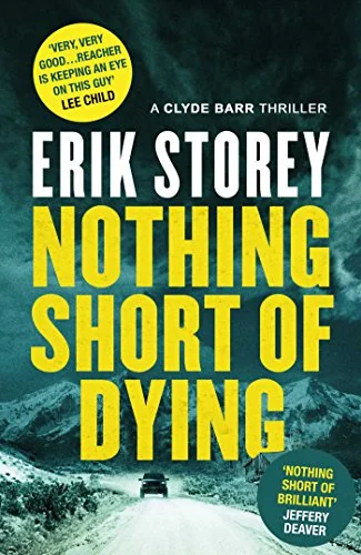 Nothing Short of Dying