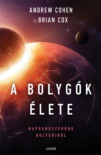 A bolygók élete: Naprendszerünk bolygóiról