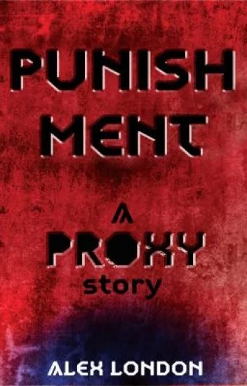 Punishment: A Proxy Story