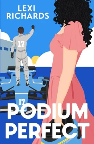 Podium Perfect: A Formula 1 Fake Dating Romance