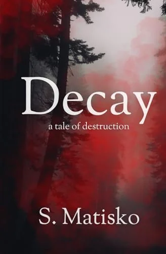 Decay: a tale of destruction