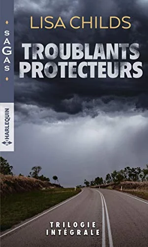 Troublants protecteurs : Le mariage menacé / Un engagement à haut risque / Une mystérieuse inconnue
