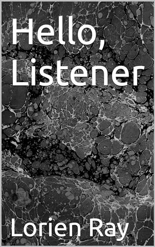 Hello, Listener: An Erotic Horror (Psychotic Tendencies Duet Book 1)