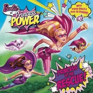 Barbie in Princess power Princess to the rescue!