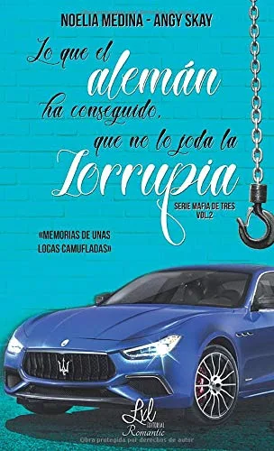Lo que el alemán ha conseguido, que no lo joda la Zorrupia