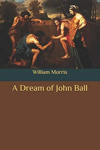 A Dream of John Ball