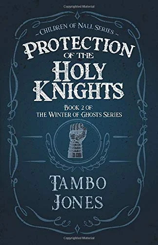 Protection of the Holy Knights
