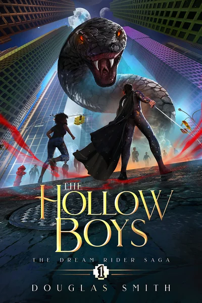 The Hollow Boys: The Dream Rider Saga, #1