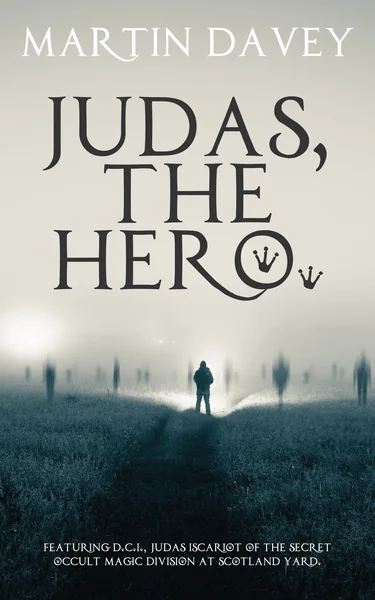 Judas the Hero (The Black Museum, #1).