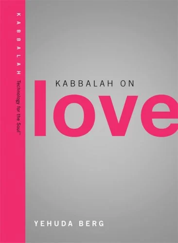 Kabbalah on Love