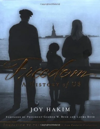 Freedom: A History of US