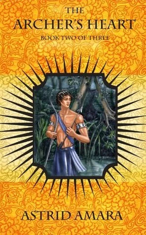 The Archer's Heart Book Two