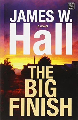 The Big Finish: A Thorn Novel