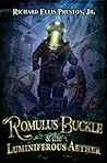 Romulus Buckle & the Luminiferous Aether