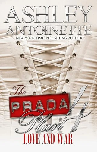 The Prada Plan 4: Love and War