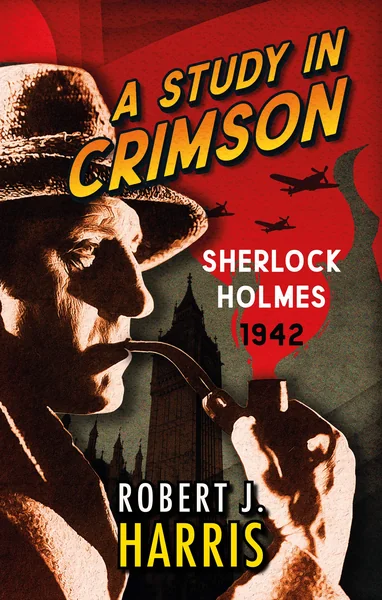 A Study in Crimson: Sherlock Holmes: 1942