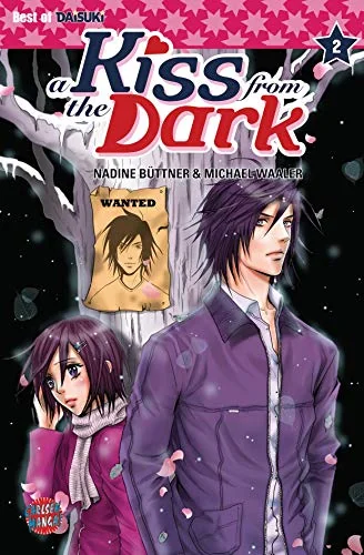 A kiss from the dark, Band 2