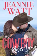 The Cowboy Rides Away